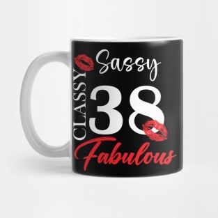 Sassy classy fabulous 38, 38th birth day shirt ideas,38th birthday, 38th birthday shirt ideas for her, 38th birthday shirts Mug